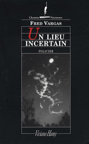 Un lieu incertain - Click to enlarge picture.