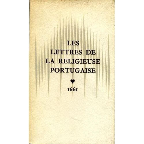 Les lettres de la religieuse portugaise - Click to enlarge picture.