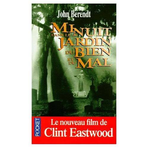 Minuit dans le jardin du bien et du mal - Click to enlarge picture.