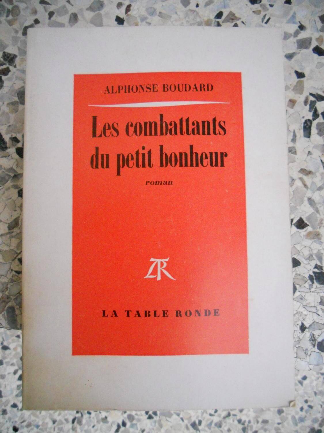 Les combattants du petit bonheur - Click to enlarge picture.