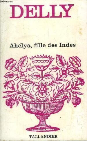 Ahélya, fille des Indes - Click to enlarge picture.