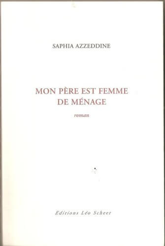 Mon père est une femme de ménage - Click to enlarge picture.