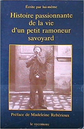 Histoire passionante de la vie d'un petit ramoneur savoyard - Click to enlarge picture.