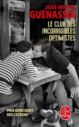 Le club des incorrigibles optimistes - Click to enlarge picture.