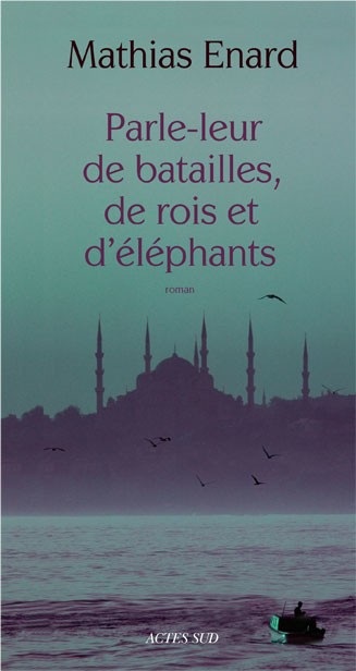 Parle-leur de batailles, de rois et d'éléphants - Click to enlarge picture.