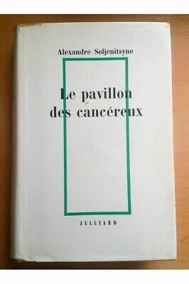Le pavillon des cancéreux - Click to enlarge picture.