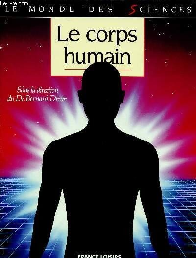 Le corps humain - Click to enlarge picture.
