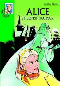 Alice et l'esprit frappeur - Click to enlarge picture.