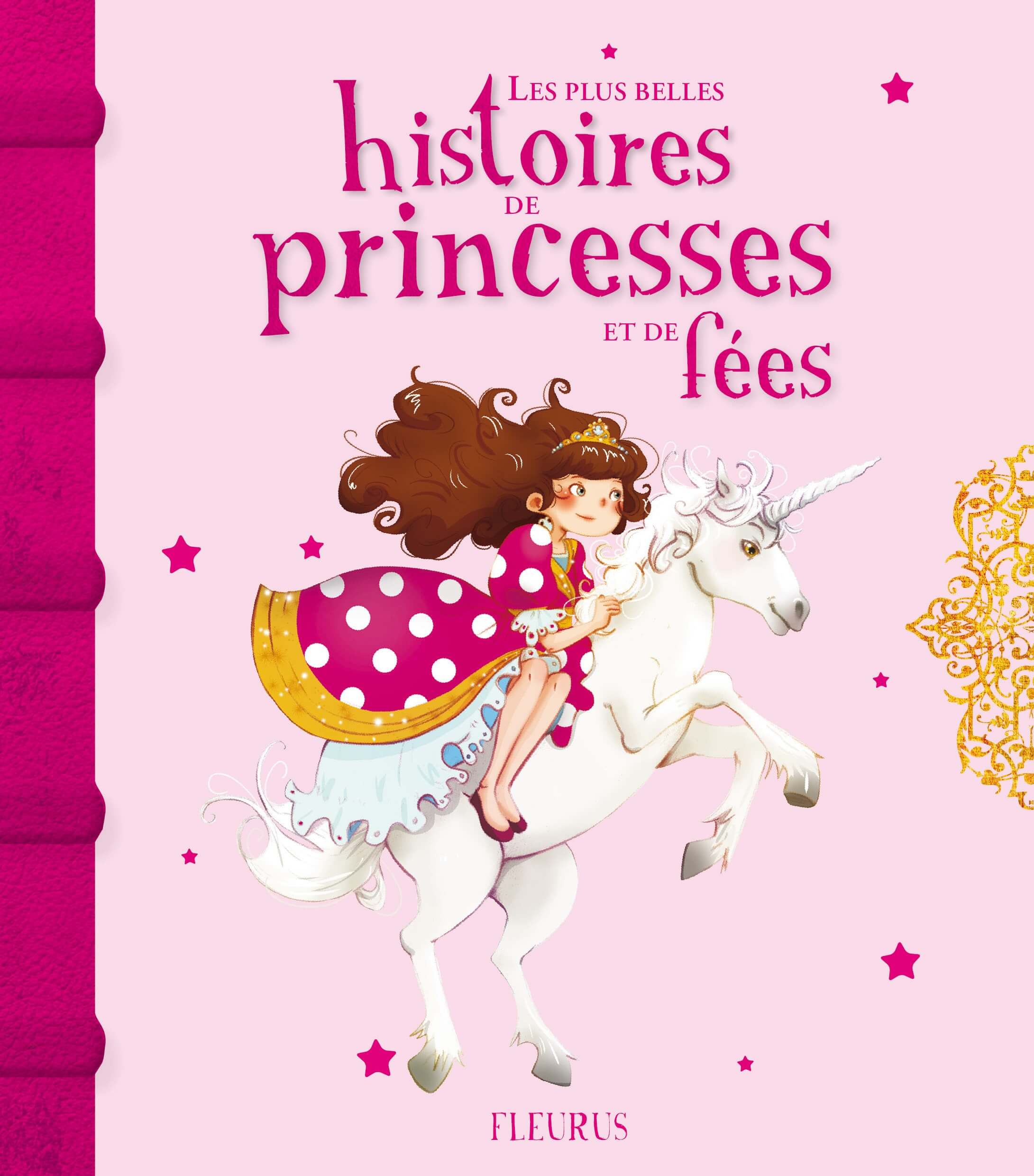 les plus belles histoires de princesses et de fées - Click to enlarge picture.