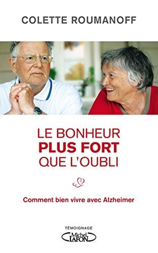 Le bonheur plus fort que l'oubli - Click to enlarge picture.