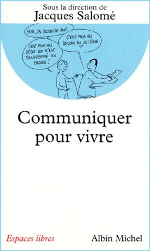 Communiquer pour vivre - Click to enlarge picture.