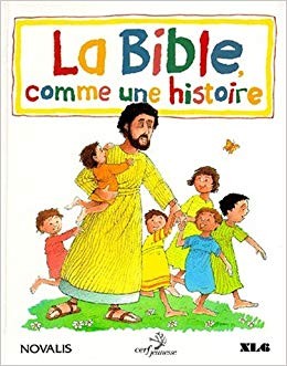 La bible comme une histoire - Click to enlarge picture.