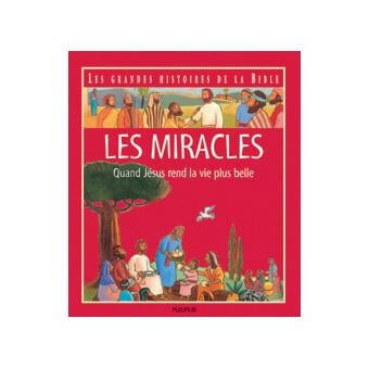 Les miracles - Click to enlarge picture.