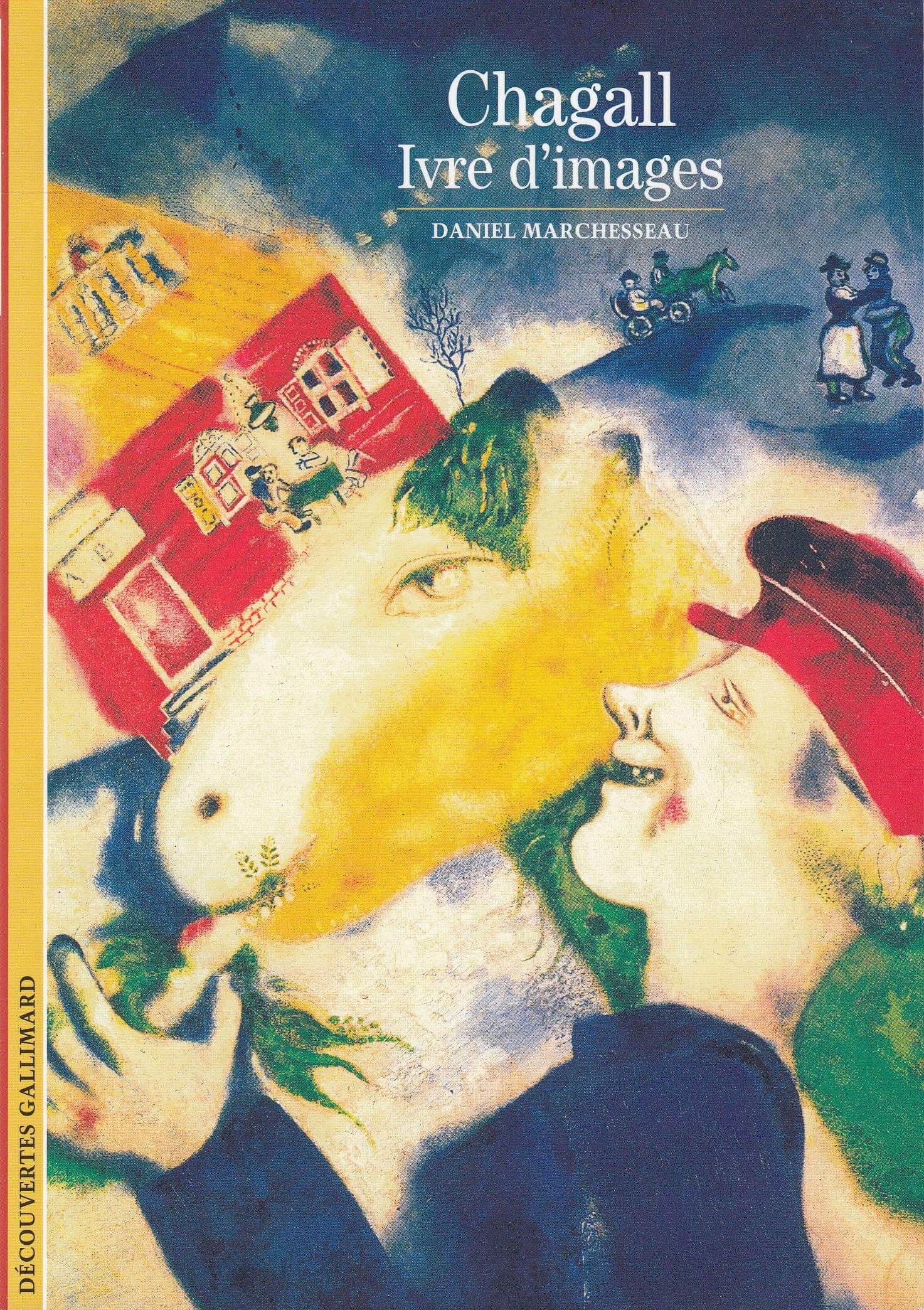 Chagall ivre d'images - Click to enlarge picture.