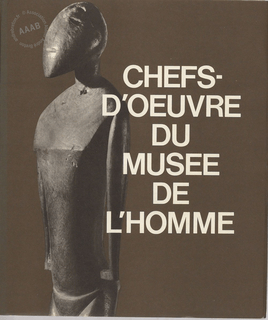 Chefs-d'oeuvres du musée de l'homme - Click to enlarge picture.