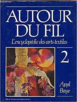 L'encyclopédie des arts textiles 2 - Click to enlarge picture.
