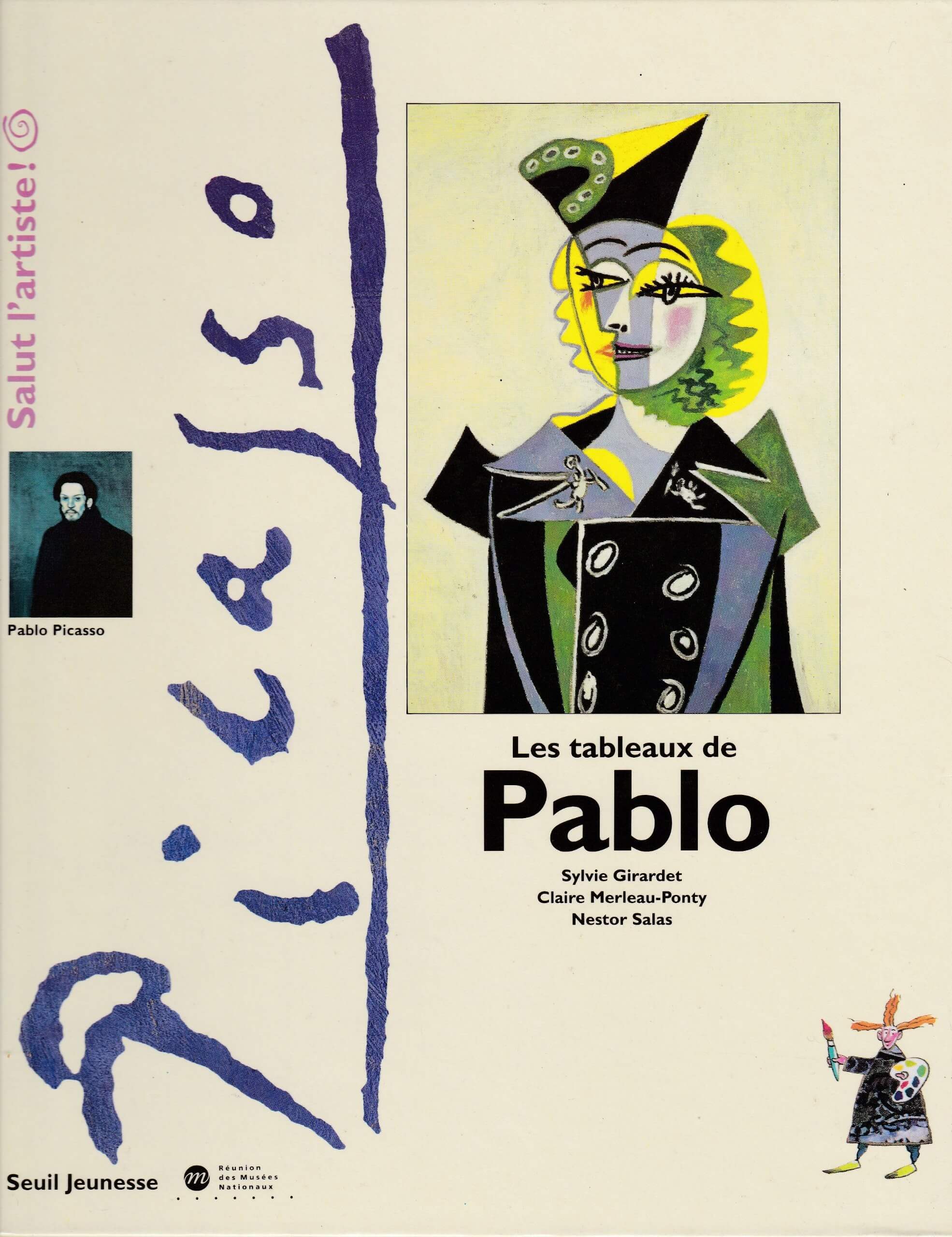 Les tableaux de Pablo - Click to enlarge picture.