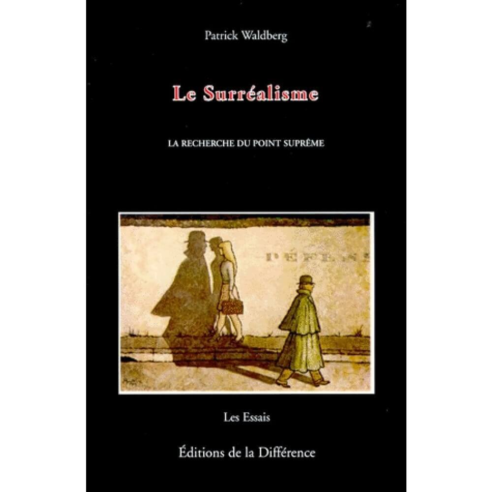 Le Surréalisme - Click to enlarge picture.