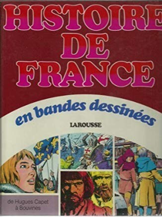 Histoire de France en bandes dessinées - Click to enlarge picture.