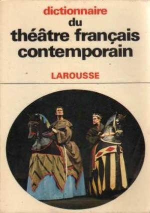 Dictionnaire du théâtre français contemporain - Click to enlarge picture.