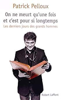 On ne meurt qu'une fois et c'est pour longtemps - Click to enlarge picture.