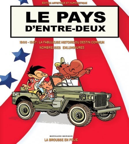 Le pays d'entre-deux - Click to enlarge picture.