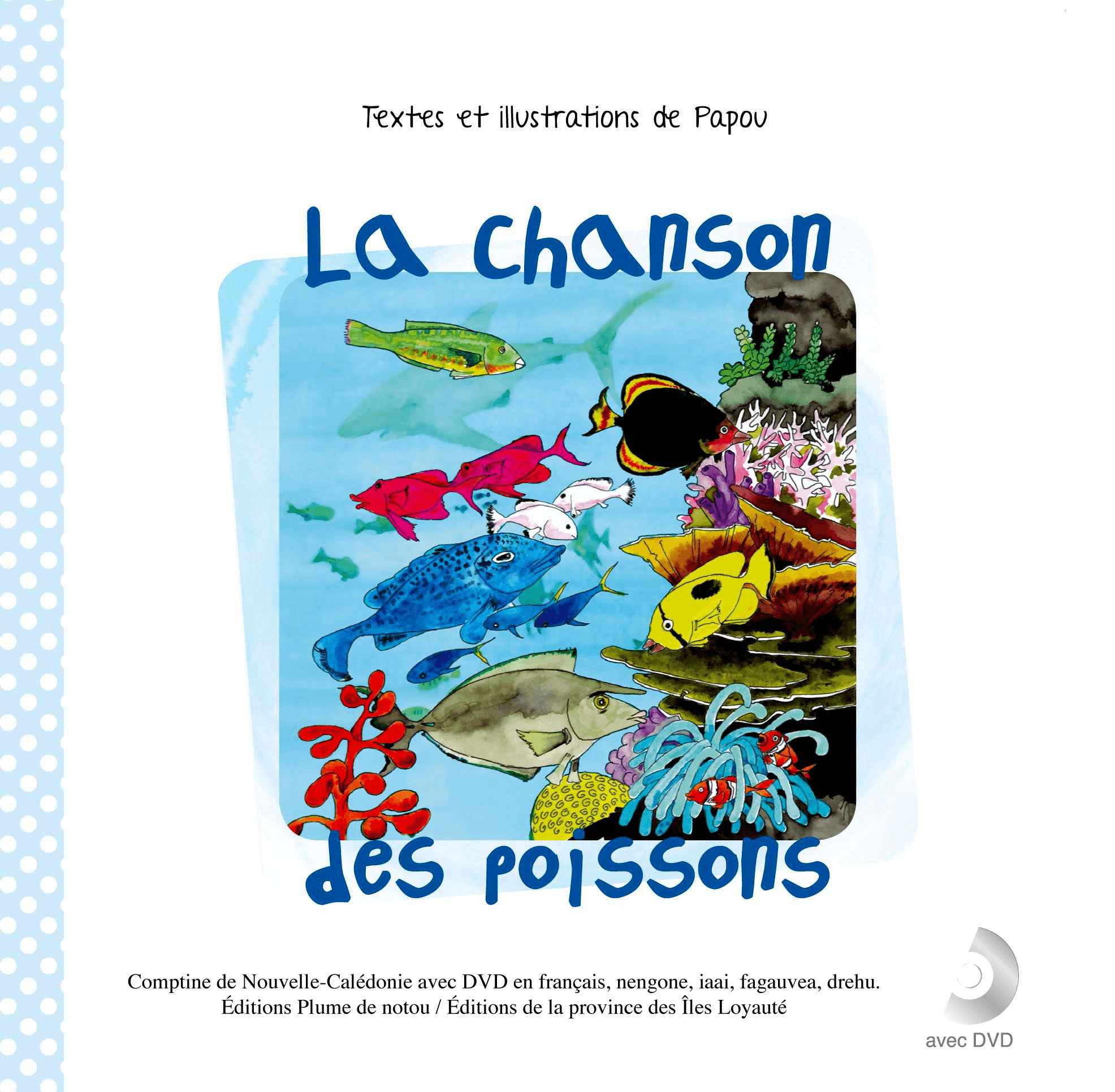 La chanson des poissons - Click to enlarge picture.