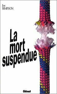 La mort suspendue - Click to enlarge picture.