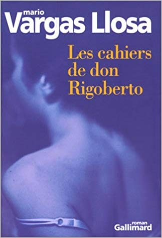 Les cahiers de don Rigoberto - Click to enlarge picture.
