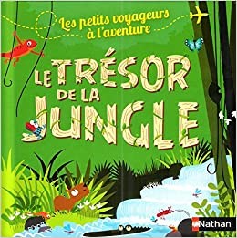 Le trésor de la jungle - Click to enlarge picture.