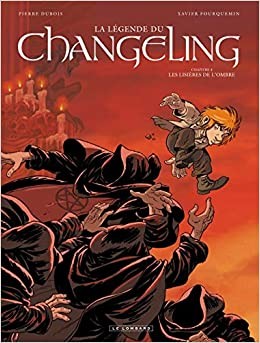 La Légende du Chanceling - Click to enlarge picture.