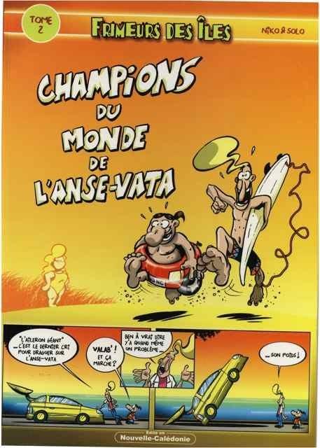 Champions du monde de l'Anse Vata - Click to enlarge picture.