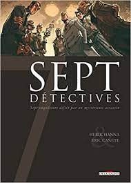Sept détectives - Click to enlarge picture.