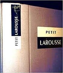 Petit Larousse - Click to enlarge picture.
