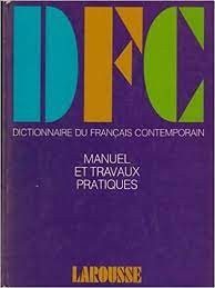Dictionnaire du Français contemporain - Click to enlarge picture.