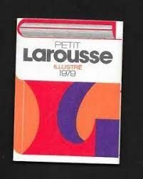 Petit Larousse illustré - Click to enlarge picture.