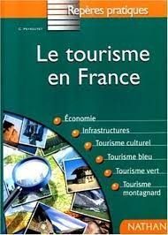 Le tourisme en France - Click to enlarge picture.