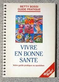Vivre en bonne santé - Click to enlarge picture.