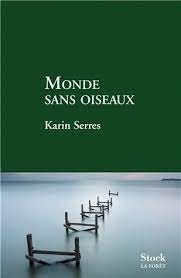 Monde sans oiseaux - Click to enlarge picture.