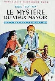 Le mystère du vieux manoir - Click to enlarge picture.