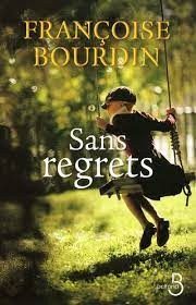 Sans regrets - Click to enlarge picture.