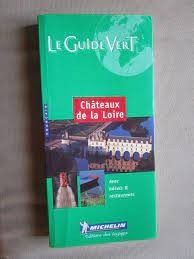 Le guide vert. Châteaux de la Loire - Click to enlarge picture.