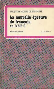 La nouvelle épreuve de français au B.E.P.G. - Click to enlarge picture.