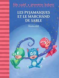 Les Pyjamasques et le marchand de sable - Click to enlarge picture.