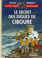 Le secret des digues de Ciboure - Click to enlarge picture.