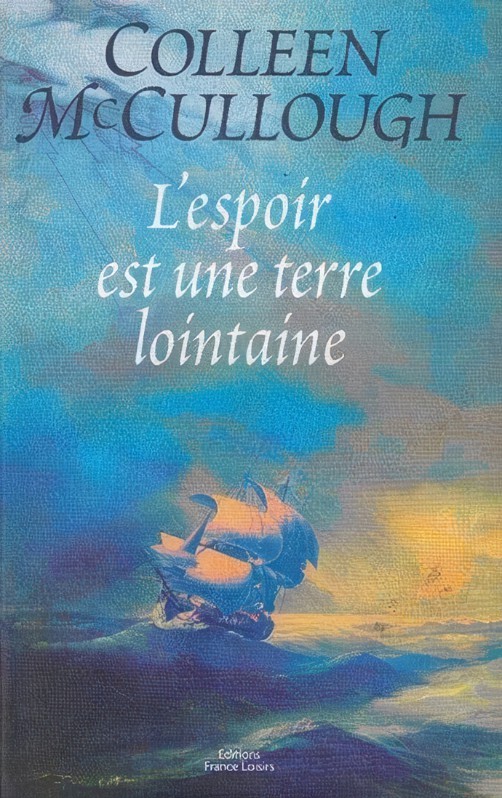 L'espoir est une terre lointaine - Click to enlarge picture.