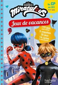 Jeux de vacances Miraculous, du CP au CE1 - Click to enlarge picture.