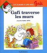 Gafi traverse les murs - Click to enlarge picture.