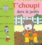 T'choupi dans le jardin - Click to enlarge picture.