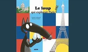 Le loup qui explorait Paris - Click to enlarge picture.